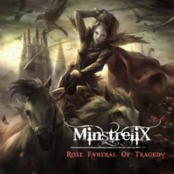 MinstreliX : Rose Funeral of Tragedy